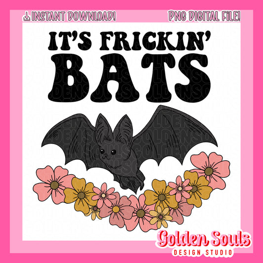 Its Frickin Bats