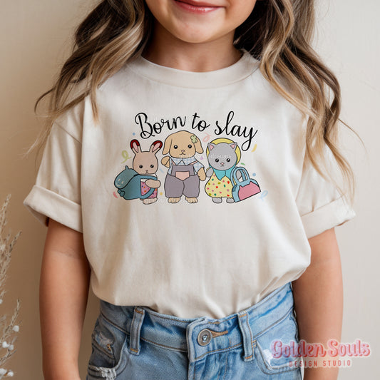Born to Slay Critters