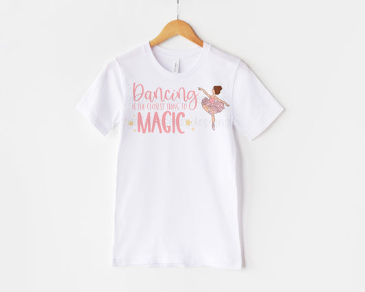 Dancing is the Closest Thing to Magic
