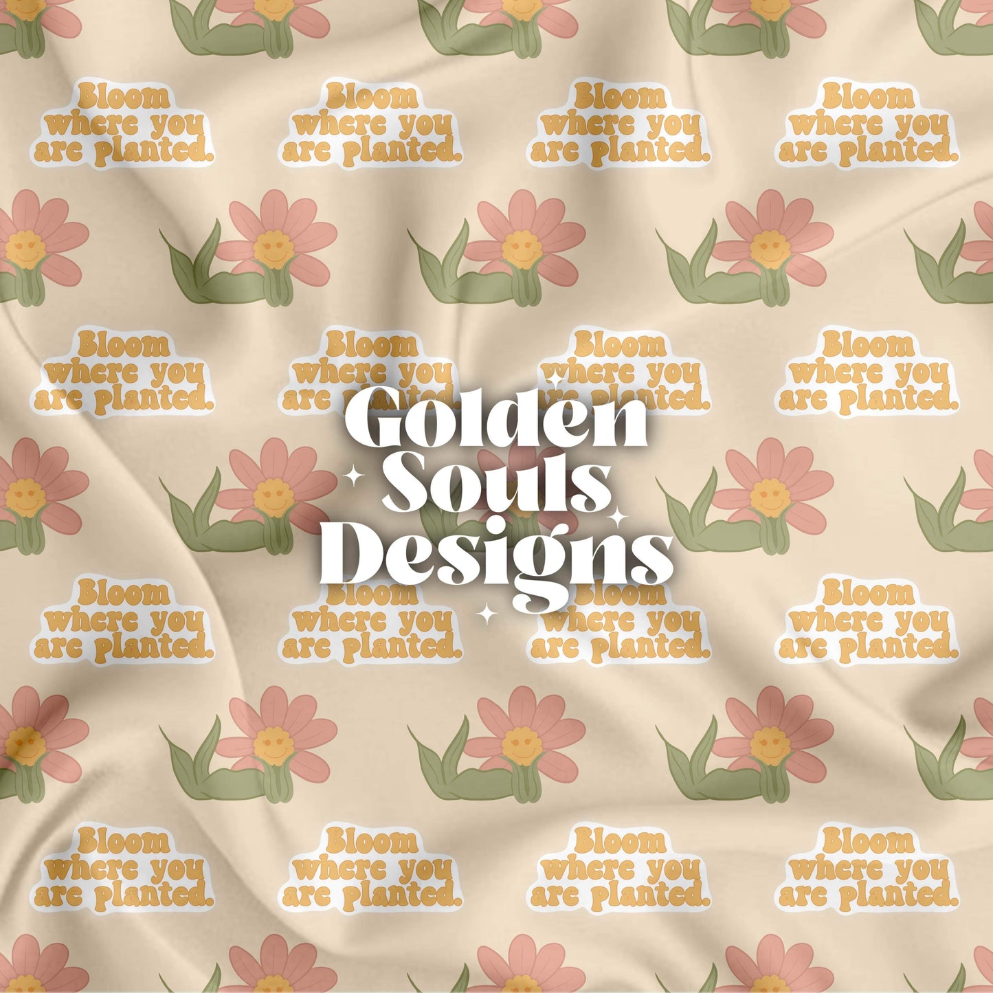 Bloom Where You Are Planted