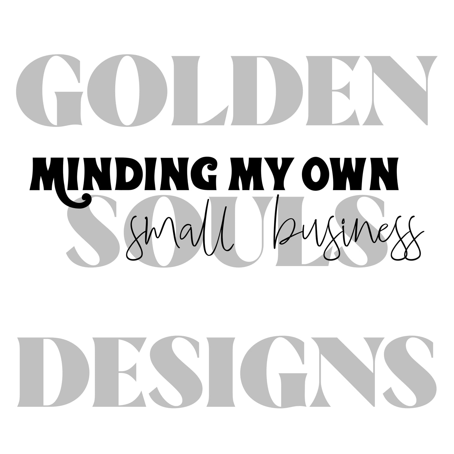 Minding My Own Small Business